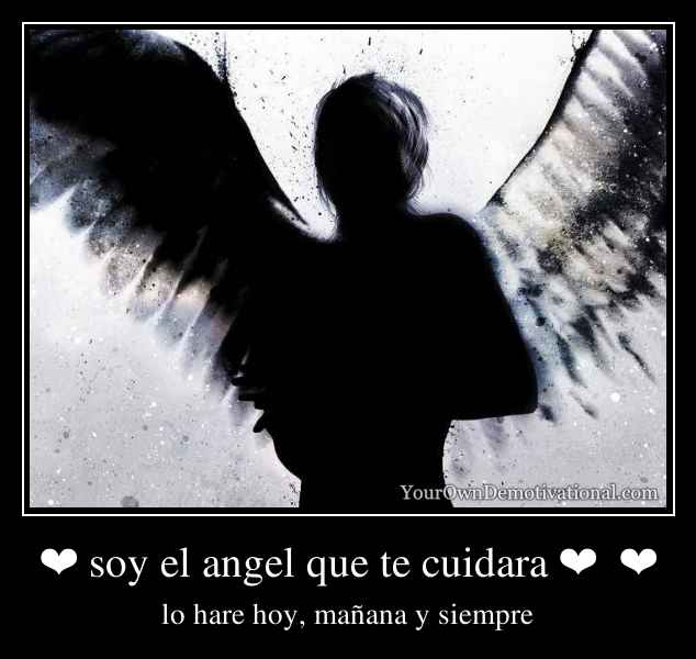 ❤ soy el angel que te cuidara ❤  ❤