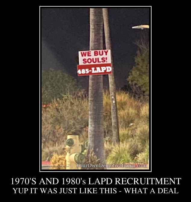 1970'S AND 1980's LAPD RECRUITMENT