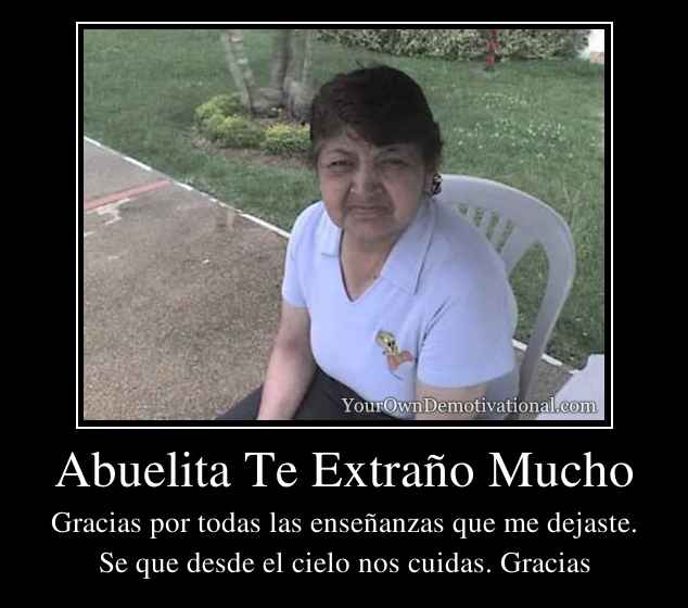 Abuelita Te Extraño Mucho