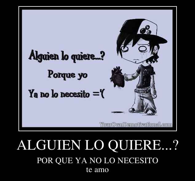 ALGUIEN LO QUIERE...?