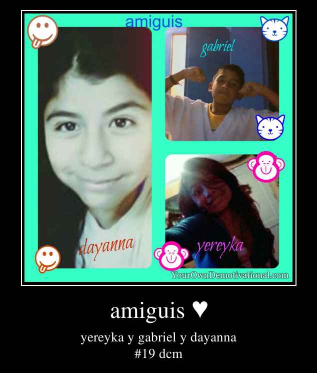 amiguis ♥