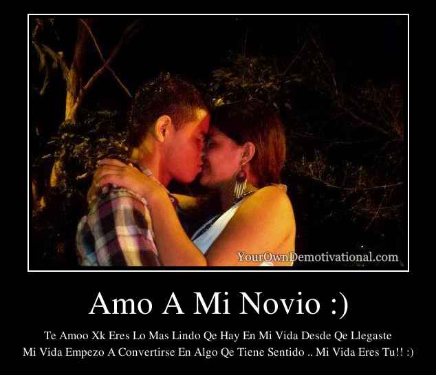 Amo A Mi Novio :)