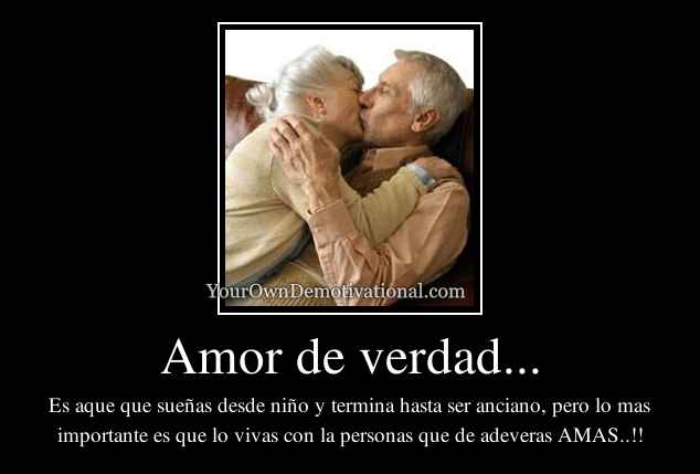 Amor de verdad...