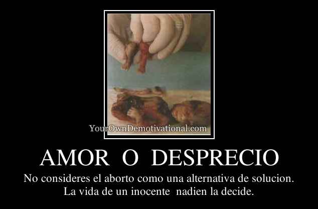 AMOR  O  DESPRECIO