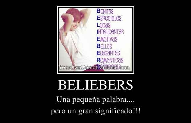 BELIEBERS