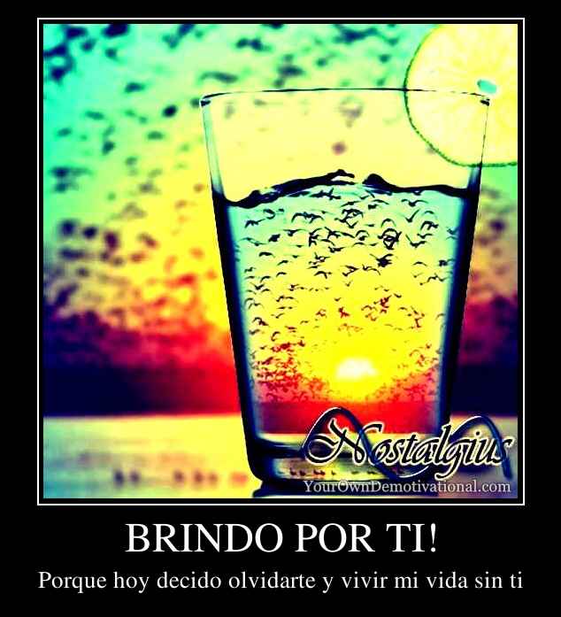 BRINDO POR TI!