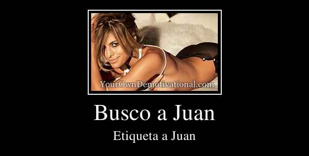 Busco a Juan