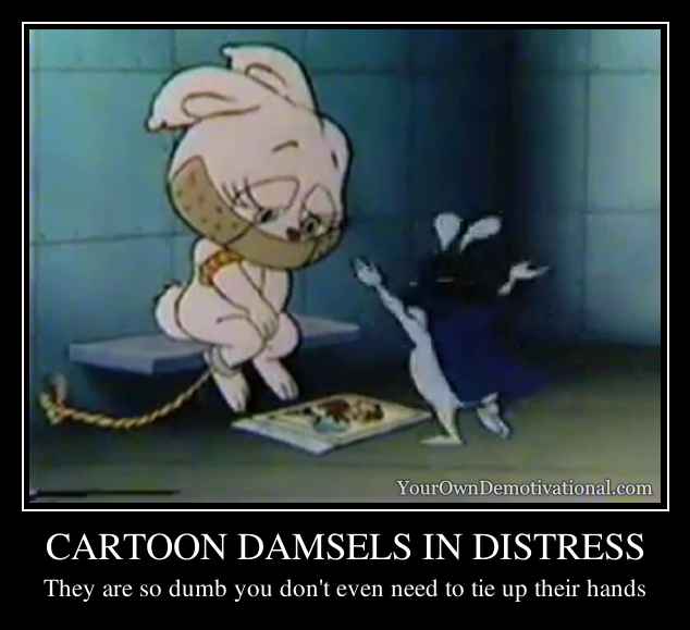 CARTOON DAMSELS IN DISTRESS