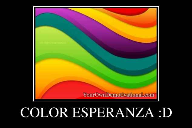 COLOR ESPERANZA :D