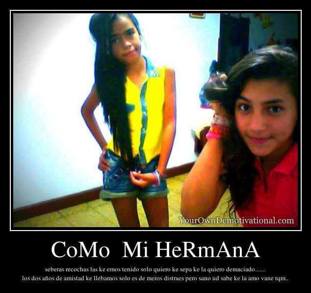 CoMo  Mi HeRmAnA