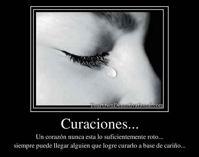 Curaciones...