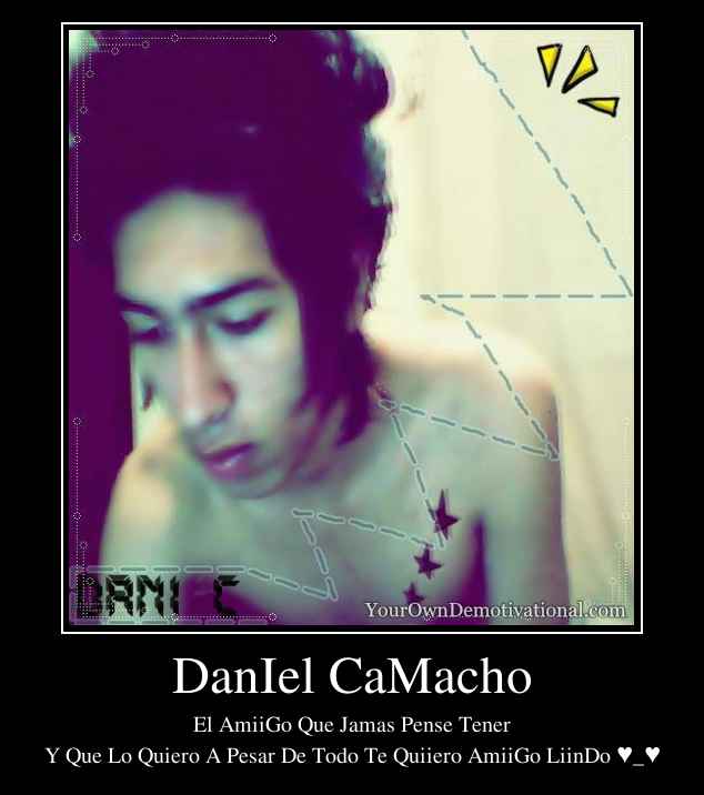 DanIel CaMacho