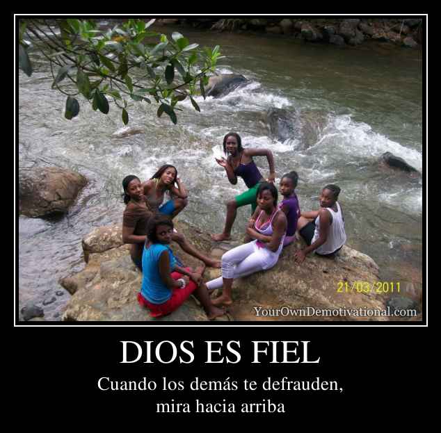 DIOS ES FIEL