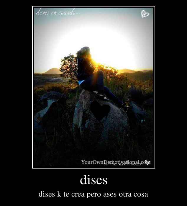 dises