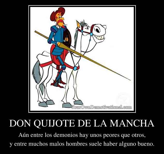 DON QUIJOTE DE LA MANCHA