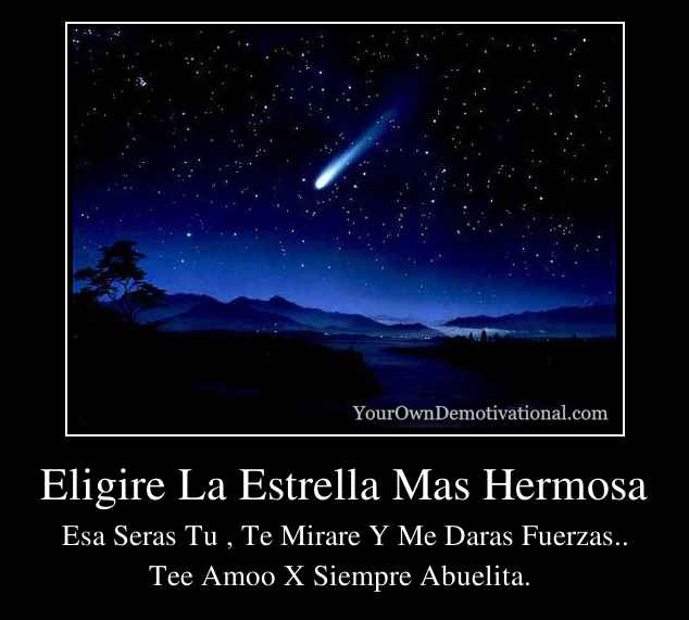 Eligire La Estrella Mas Hermosa