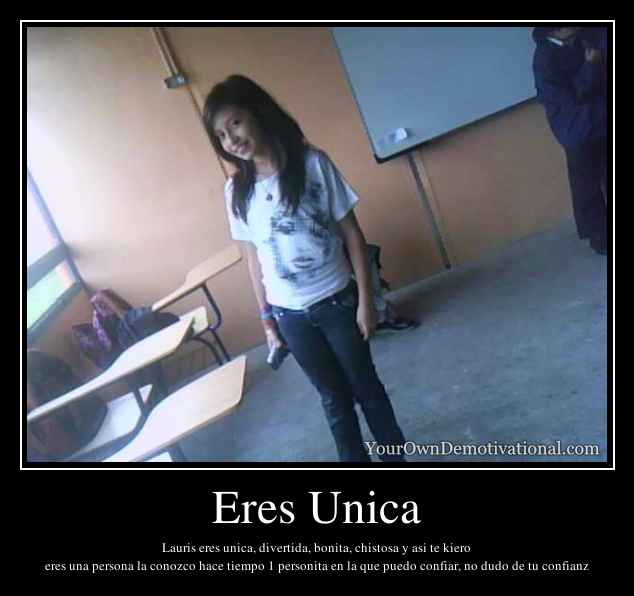 Eres Unica