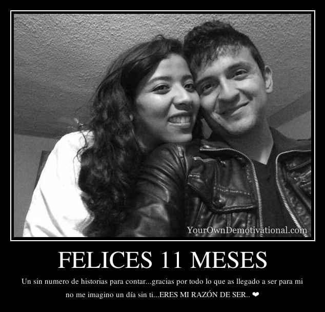 FELICES 11 MESES