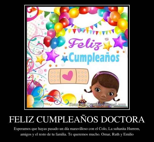 FELIZ CUMPLEAÑOS DOCTORA