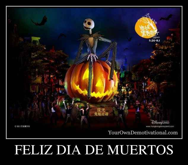 FELIZ DIA DE MUERTOS