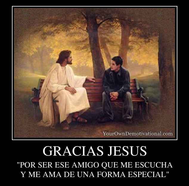 GRACIAS JESUS