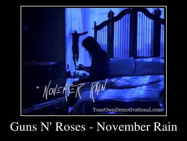 Guns N' Roses - November Rain