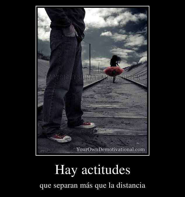 Hay actitudes