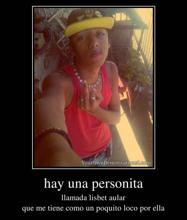 hay una personita
