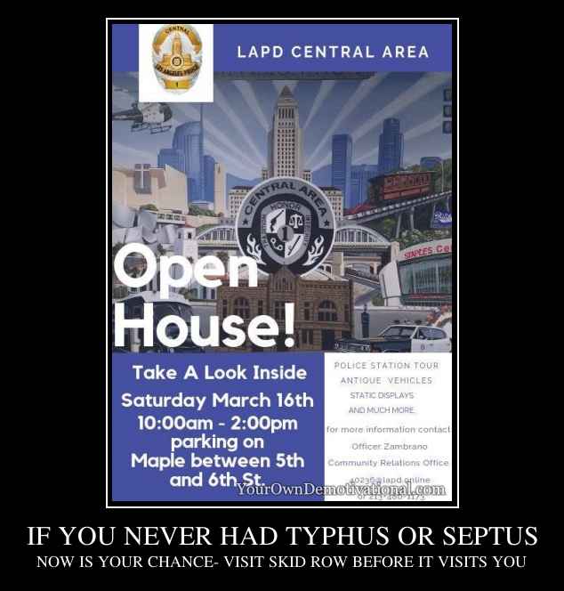 IF YOU NEVER HAD TYPHUS OR SEPTUS
