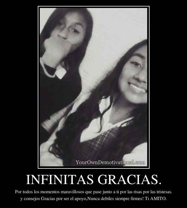 INFINITAS GRACIAS.