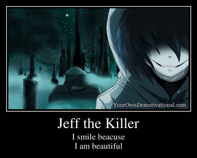 Jeff the Killer