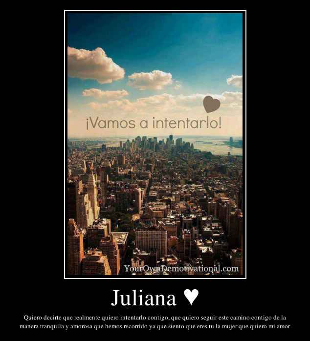 Juliana ♥