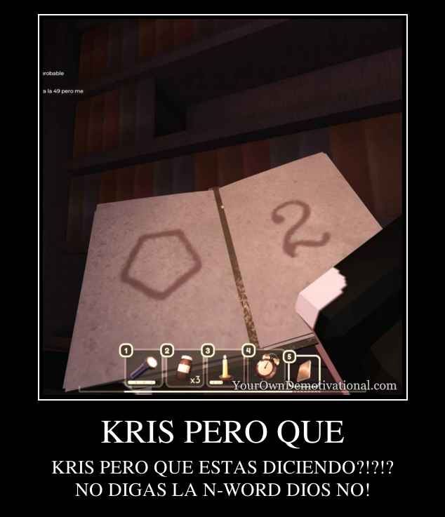 KRIS PERO QUE