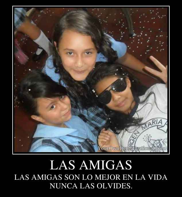 LAS AMIGAS