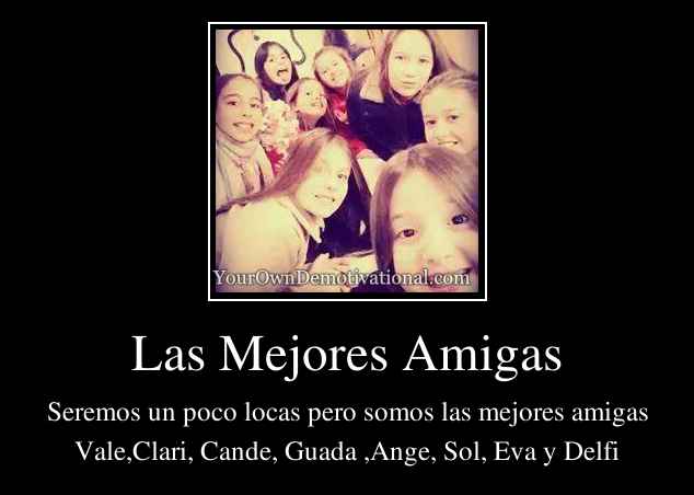 Las Mejores Amigas