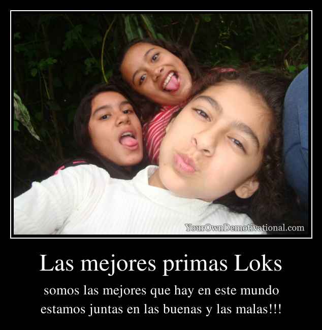 Las mejores primas Loks