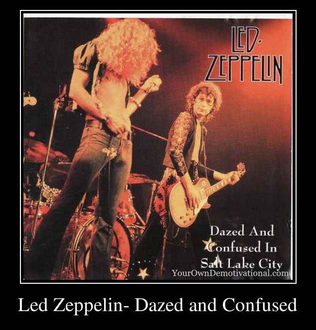 Led Zeppelin- Dazed and Confused