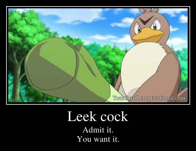 Leek cock