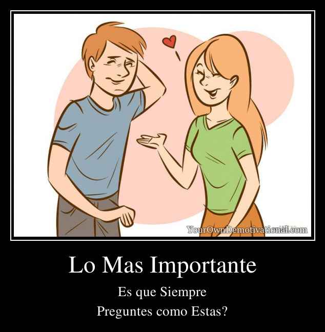 Lo Mas Importante