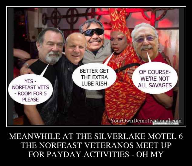 MEANWHILE AT THE SILVERLAKE MOTEL 6