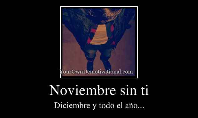 Noviembre sin ti