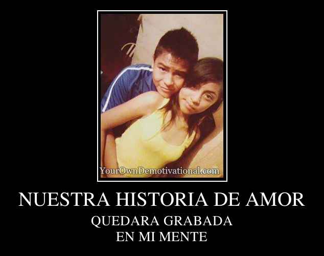 NUESTRA HISTORIA DE AMOR