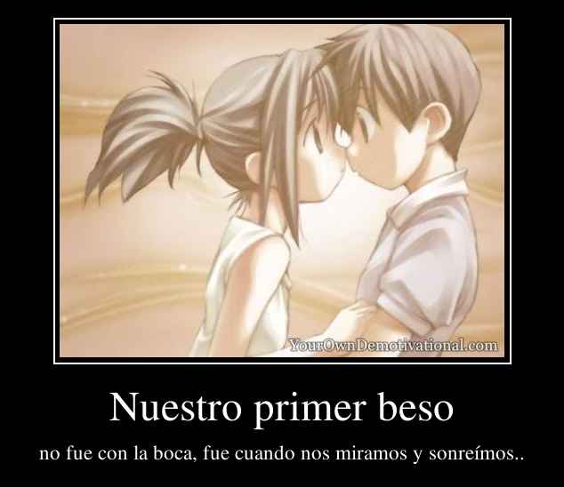 Nuestro primer beso