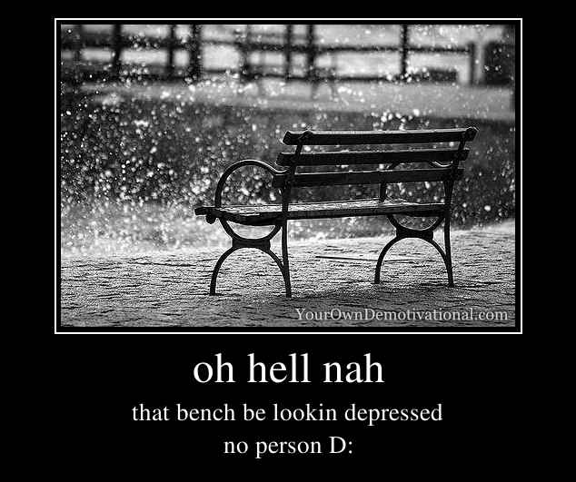 oh hell nah