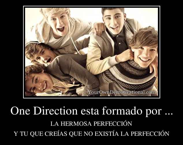 One Direction esta formado por ...