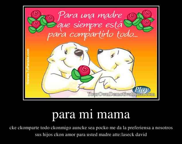 para mi mama