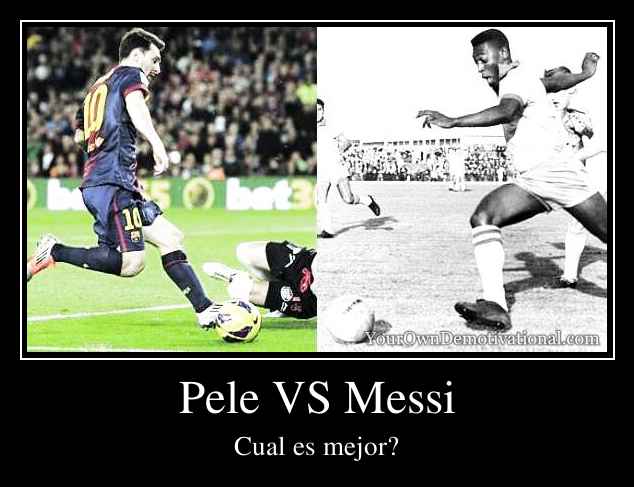 Pele VS Messi