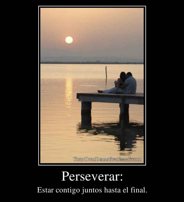 Perseverar: