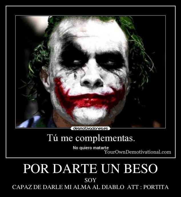 POR DARTE UN BESO