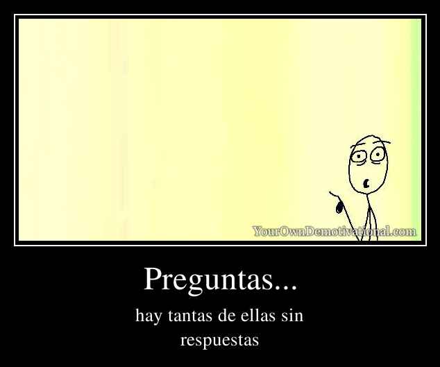 Preguntas...